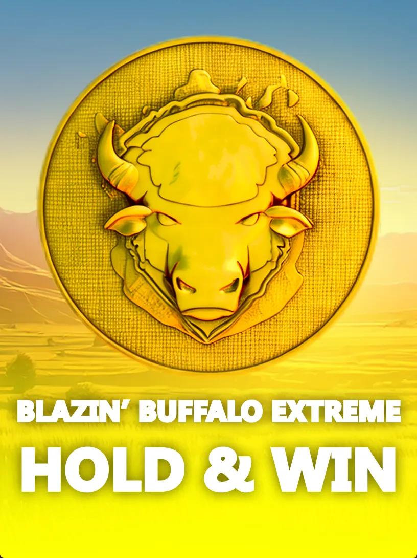 Blazin’ Buffalo Extreme