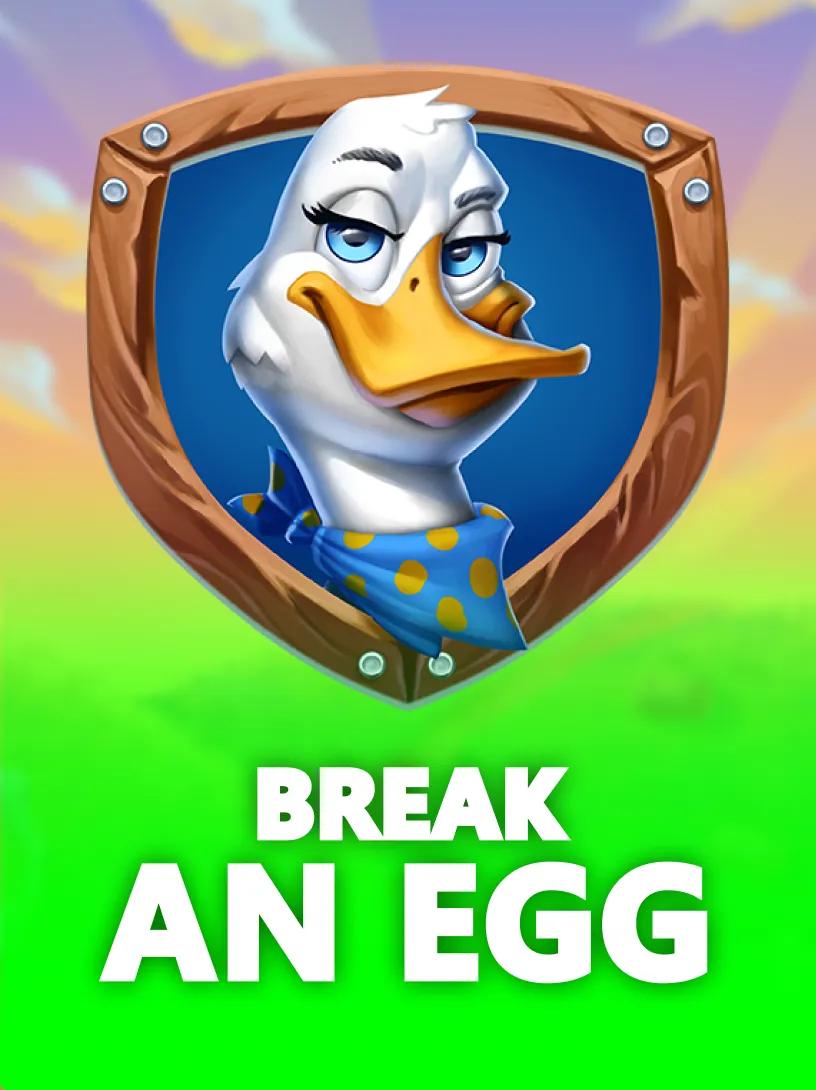Break An Egg